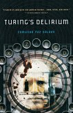 Turing's Delirium