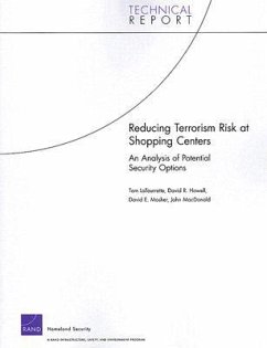 Reducing Terrorism Risk at Shopping Centers - Latourrette, Tom