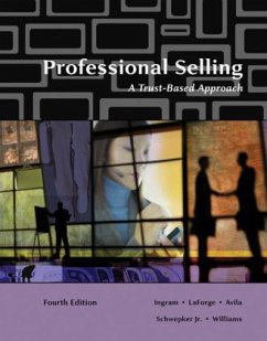 Professional Selling: A Trust-Based Approach - Ingram, Thomas N.; Laforge, Raymond W.; Avila, Ramon