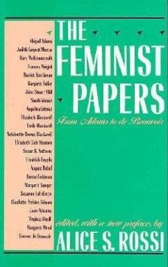 The Feminist Papers: From Adams to de Beauvoir