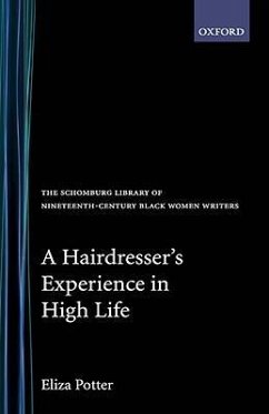 A Hairdresser's Experience in High Life - Potter, Eliza