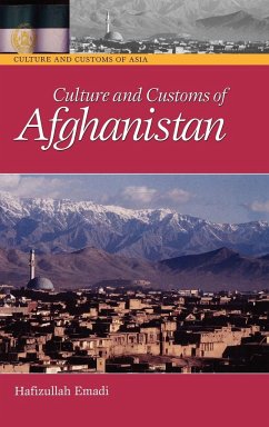 Culture and Customs of Afghanistan - Emadi, Hafizullah