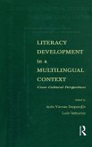 Literacy Development in A Multilingual Context