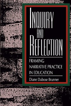 Inquiry and Reflection - Brunner, Diane Dubose