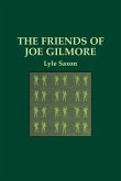 The Friends of Joe Gilmore