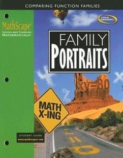 Mathscape: Seeing and Thinking Mathematically, Course 3, Family Portraits, Student Guide - McGraw Hill