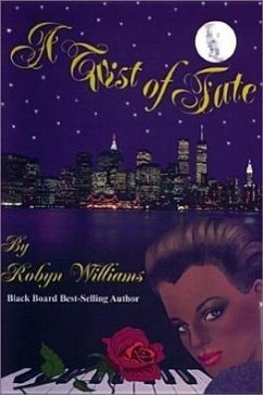 A Twist of Fate - Williams, Robyn