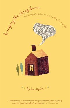 Bringing the Story Home - Lipkin, Lisa