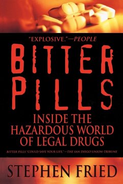 Bitter Pills - Fried, Stephen