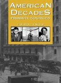 American Decades Primary Sources: 1930-1939