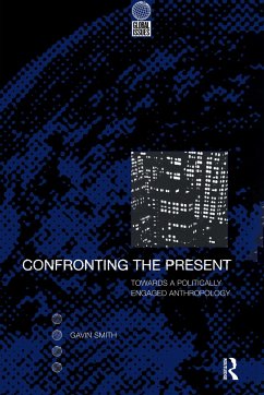 Confronting the Present - Smith, Gavin