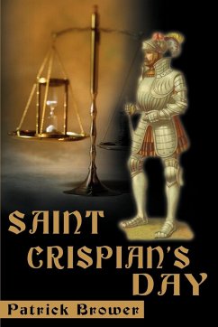 Saint Crispian's Day - Brower, Patrick