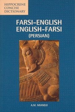 Farsi-English/English-Farsi Concise Dictionary - Miandji, A. M.