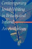 Contemporary Jewish Writing in Britain and Ireland