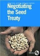 Negotiating the Seed Treaty - Coupe, Stuart; Lewins, Roger