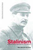 Stalinism: Russian and Western Views at the Turn of the Millennium