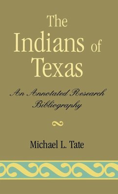 Indians of Texas - Tate, Michael L.