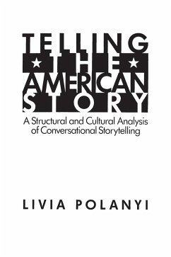 Telling the American Story - Polanyi, Livia