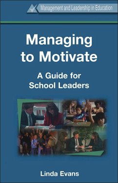 Managing to Motivate - Evans, Linda