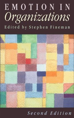 Emotion in Organizations - Fineman, Stephen (ed.)