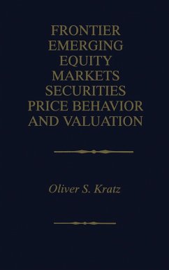 Frontier Emerging Equity Markets Securities Price Behavior and Valuation - Kratz, Oliver S.