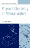 The Physical Chemistry of Natural Waters