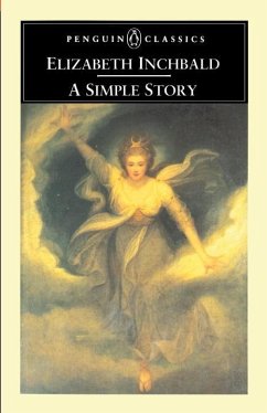 A Simple Story - Inchbald, Elizabeth