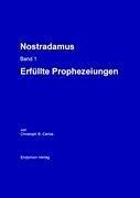 Nostradamus Bd. 1 - Carius, Christoph B.