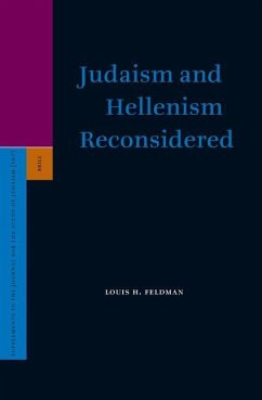 Judaism and Hellenism Reconsidered - Feldman, Louis H