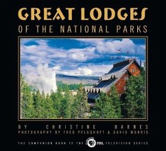 Great Lodges of the National Parks - Barnes, Christine