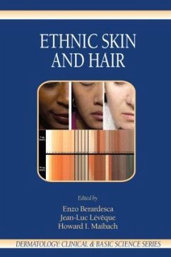 Ethnic Skin and Hair - Berardesca, Enzo / Leveque, Jean-Luc / Maibach, Howard I. (eds.)