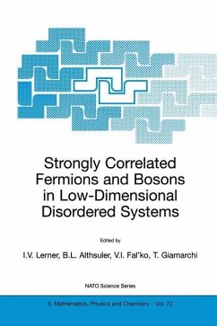 Strongly Correlated Fermions and Bosons in Low-Dimensional Disordered Systems - Lerner, Igor V. / Althsuler, Boris L. / Fal'ko, Vladimir I. / Giamarchi, Thierry (Hgg.)