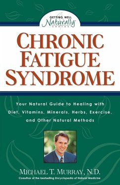 Chronic Fatigue Syndrome - Murray, Michael T.