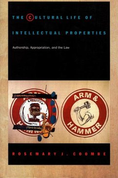 The Cultural Life of Intellectual Properties - Coombe, Rosemary J