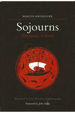 Sojourns - Heidegger, Martin