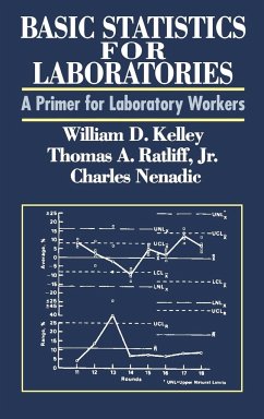 Basic Statistics for Laboratories - Kelley, William D; Ratliff, Thomas A; Nenadic, Charles