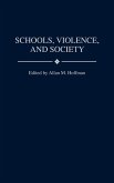 Schools, Violence, and Society