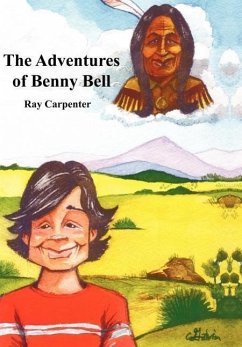 The Adventures of Benny Bell - Carpenter, Ray
