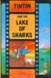 Tintin and the Lake of Sharks - Bild 1