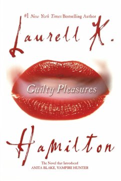 Guilty Pleasures - Hamilton, Laurell K.