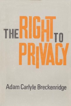 The Right to Privacy - Breckenridge, Adam Carlyle