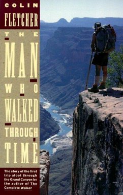 The Man Who Walked Through Time - Fletcher, Colin