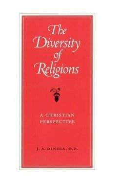 The Diversity of Religions - Dinoia, J a