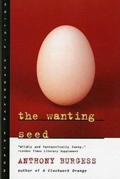 The Wanting Seed - Burgess, Anthony