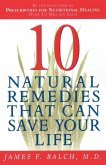 Ten Natural Remedies That Can Save Your Life