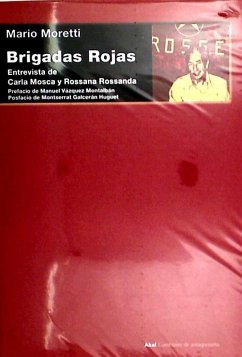 Brigadas rojas - Rossanda, Rossana; Mosca, Carla