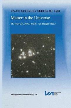 Matter in the Universe - Jetzer, Ph. / Pretzl, K. / von Steiger, Rudolf (Hgg.)