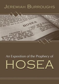 An Exposition of the Prophecy of Hosea - Burroughs, Jeremiah