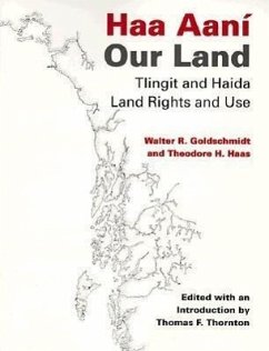 Haa Aaní / Our Land - Goldschmidt, Walter R; Haas, Theodore H