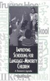 Improving Schooling for Language-Minority Children